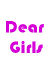 Dear Girls